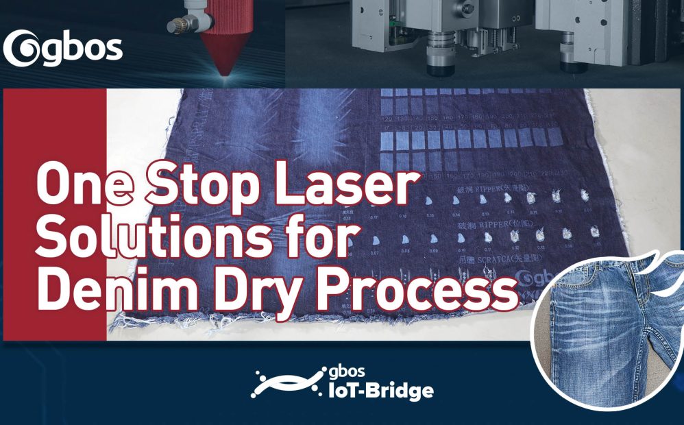 One Stop Laser Solutions for Denim Dry Process
